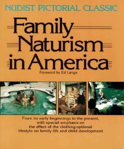 family nudist pictures|Naturism: For the Whole Family